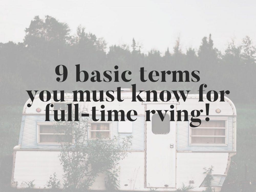 9 Basic Terms for Full Time RV Living