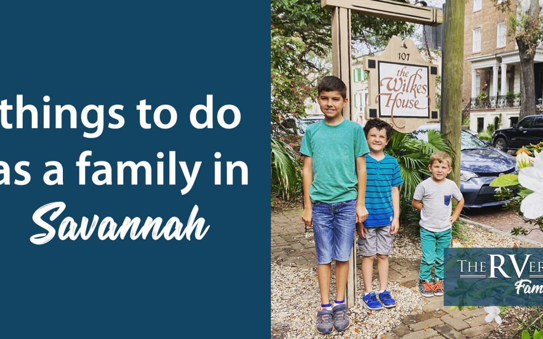 Things to do in Savannah with Kids (hint: Visit The Wilkes House and Fort Pulaski)
