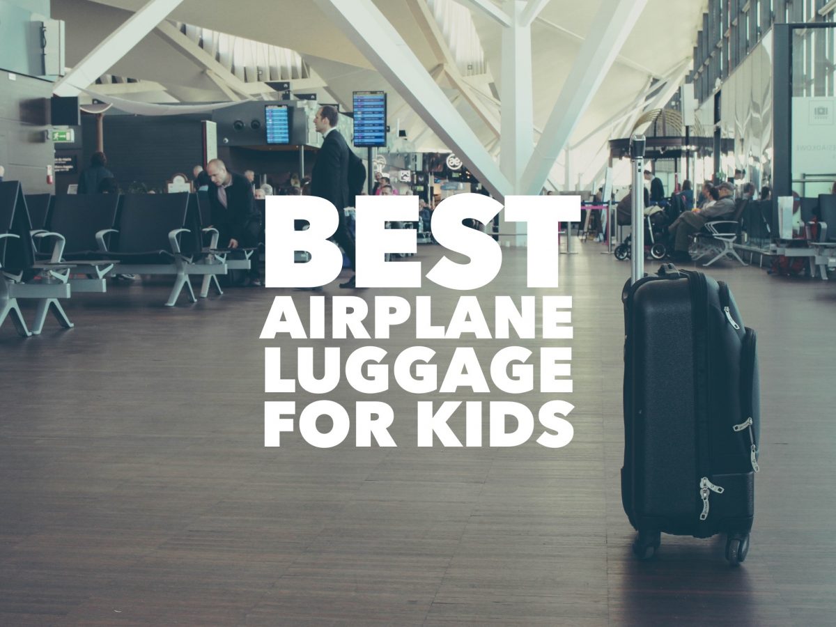 Best airplane luggage for kids