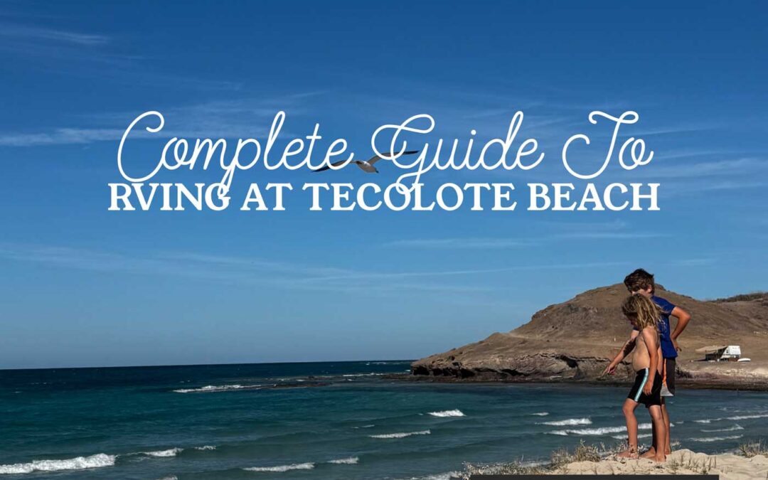 RV Camping at Tecolote Beach