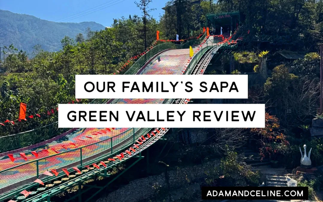 Sapa Green Valley Review